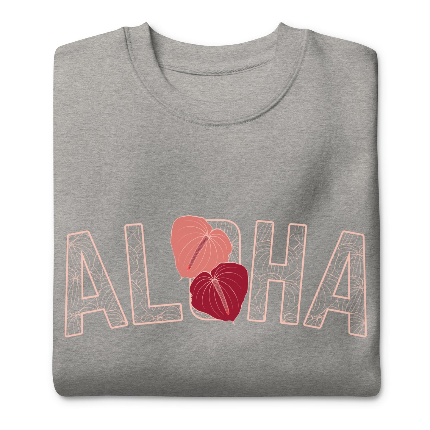 Aloha Anthuruim-Unisex Premium Sweatshirt