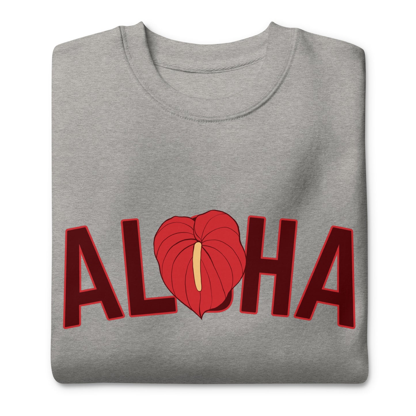 Aloha Anthurium (red) Unisex Premium Sweatshirt